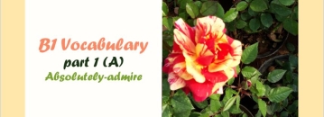 CEFR (B1) Vocabulary- part 1 (A)- English Proficiency- واژگان آنگلیسی سطح B1 براساس استاندارد CEFR