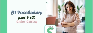 B1 Vocabulary- part 9- CEFR - واژگان (بخش 9) حرف C