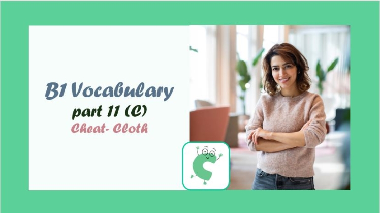 B1 Vocabulary- part 11- CEFR- واژگان سطح B1 شروع با حرف C
