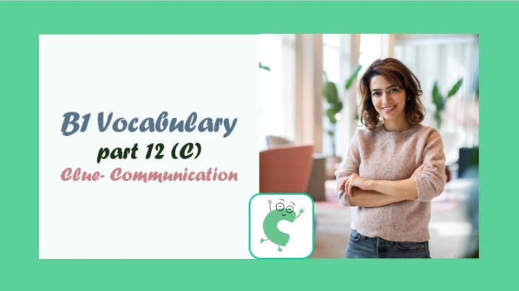 B1 Vocabulary- part 12- CEFR- واژگان سطح B1 شروع با حرف C