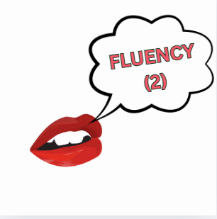 What is fluency- صحبت کردن روان و راحت (2)