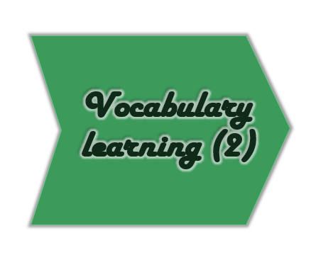 بهترین روش تمرین وکب و یادگیری کلمات و اصطلاحات در زبان انگلیسی/ زبان خارجی (2)- vocab learning 